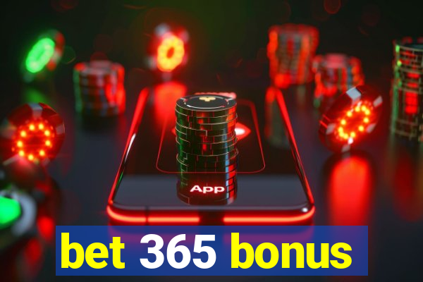 bet 365 bonus